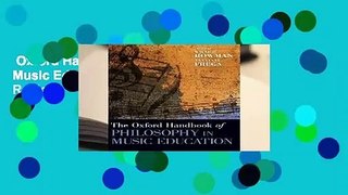 Oxford Handbook of Philosophy in Music Education (Oxford Handbooks)  Review