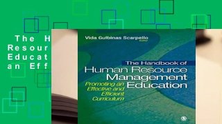 The Handbook of Human Resource Management Education: Promoting an Effective and Efficient