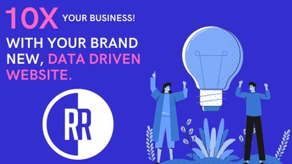 10X Your Business with Our Data Driven Websites.