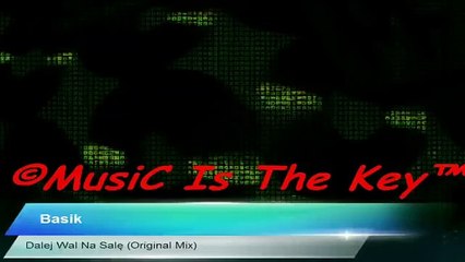 Basik - Dalej Wal Na Salę (Original Mix) [HQ Audio] [by BombA]