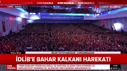 Cumhurbaşkanı Erdoğan'dan Rusya ve İran'a 'İdlib' mesajı