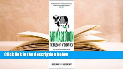 [Read] Farmageddon: The True Cost of Cheap Meat  For Online