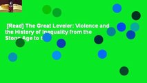 [Read] The Great Leveler: Violence and the History of Inequality from the Stone Age to the