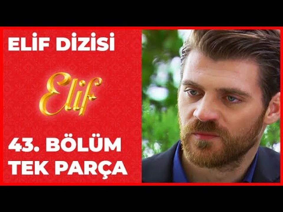 Elif 43.Bölüm