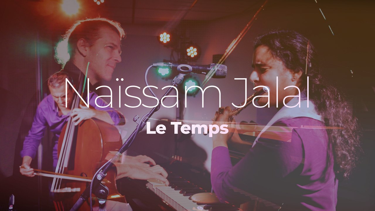 Naïssam Jalal "Le Temps" #studiolive