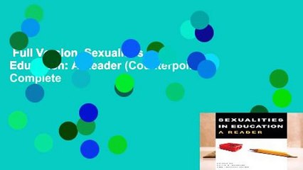 Full Version  Sexualities in Education: A Reader (Counterpoints) Complete