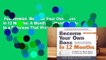 Full Version  Become Your Own Boss in 12 Months: A Month-By-Month Guide to a Business That Works