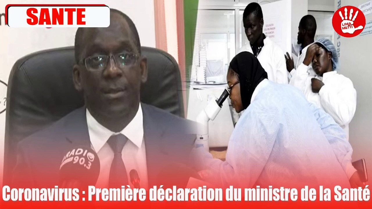 Coronavirus : Première déclaration du ministre de la Santé