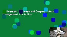 Full version  Business and Corporate Aviation Management  For Online
