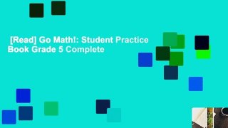 [Read] Go Math!: Student Practice Book Grade 5 Complete