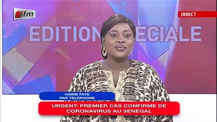 Edition spéciale : Premier cas du Coronavirus confirmé au Sénégal