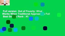 Full version  Out of Poverty: What Works When Traditional Approaches Fail  Best Sellers Rank : #5
