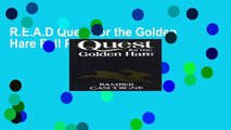R.E.A.D Quest for the Golden Hare Full Pages