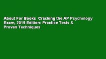 About For Books  Cracking the AP Psychology Exam, 2019 Edition: Practice Tests & Proven Techniques