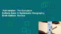 Full version  The European Culture Area: A Systematic Geography, Sixth Edition  Review