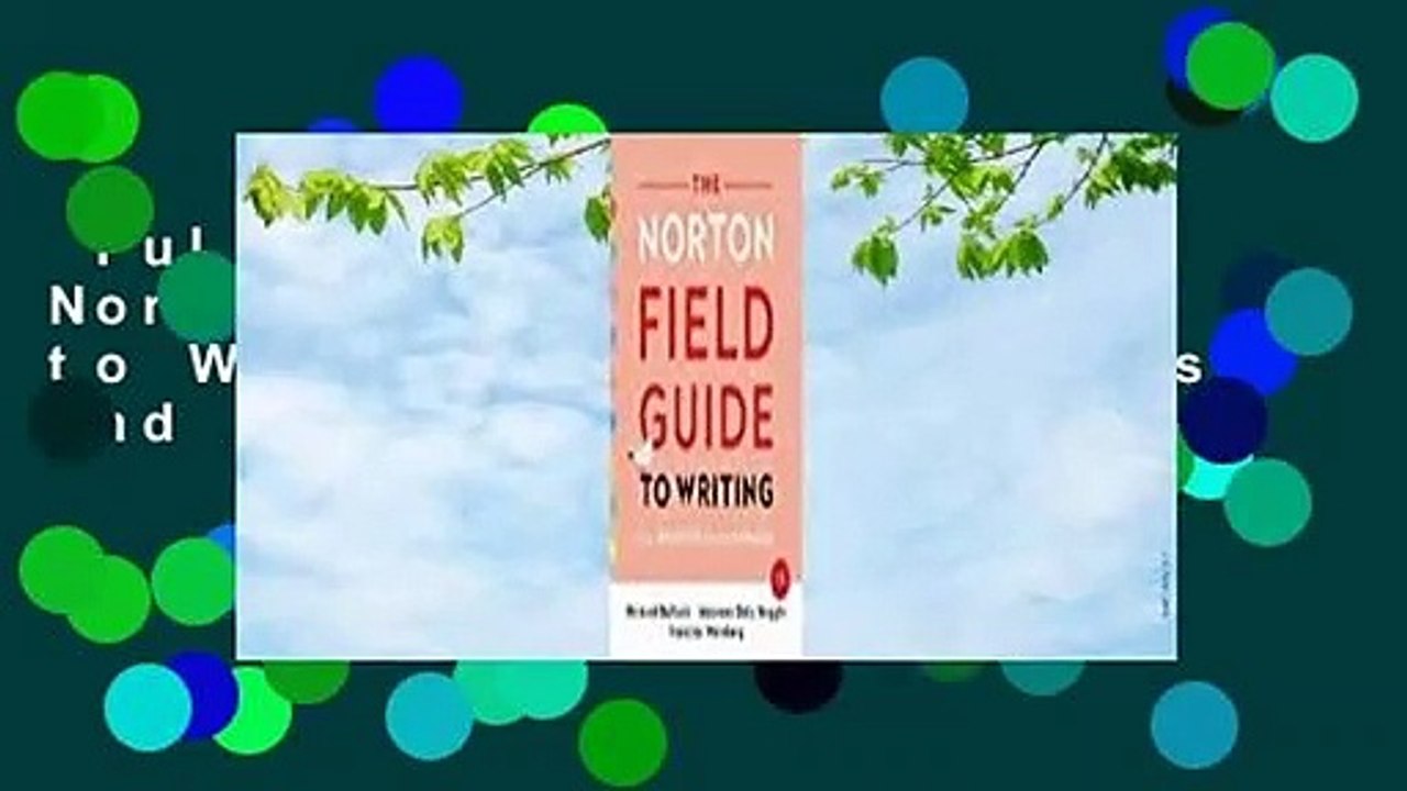 Full version  The Norton Field Guide to Writing: With Readings and Handbook  For Kindle