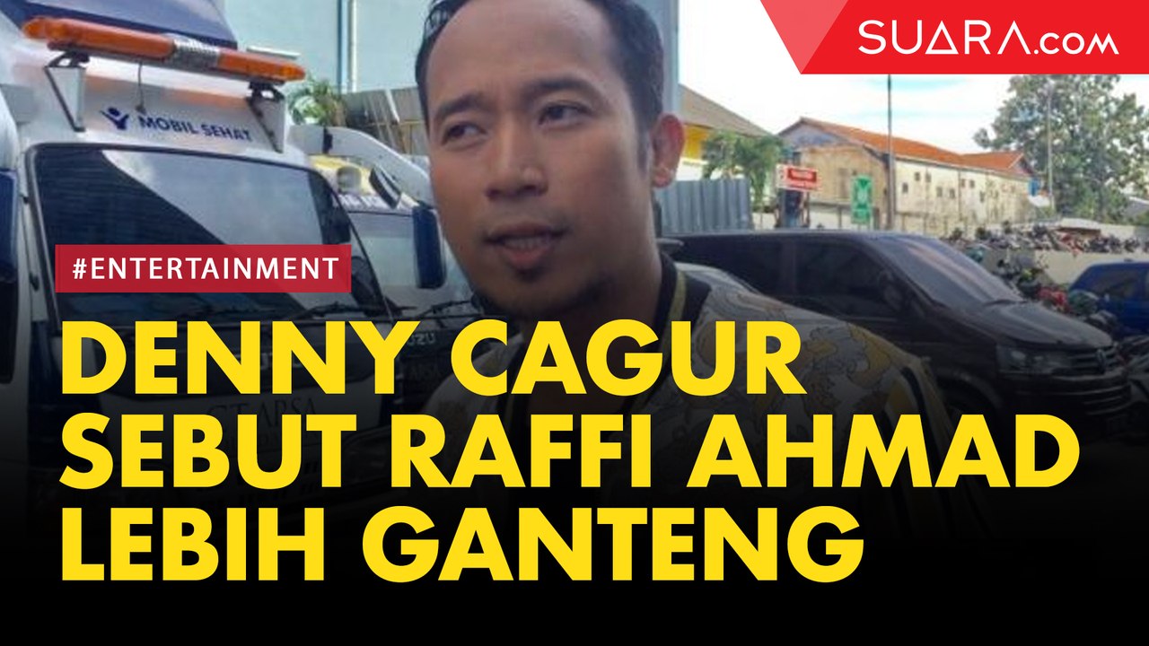 Denny Cagur Sebut Raffi Ahmad Lebih Ganteng Sepulang Liburan Keliling Dunia