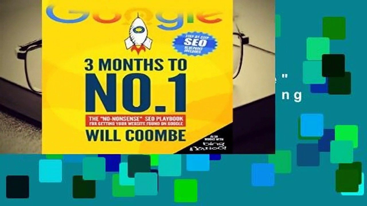 [Read] 3 Months to No.1: The "No-Nonsense" SEO Playbook for Getting Your Website Found on Google