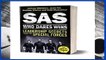 Full version  SAS: Who Dares Wins: Leadership Secrets from the Special Forces  For Online