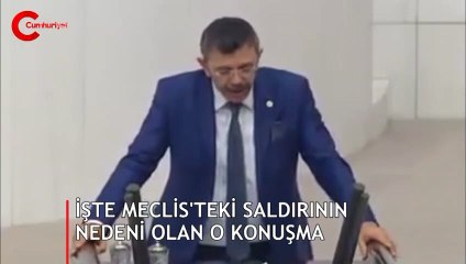 İşte Meclis'teki saldırının nedeni olan konuşma