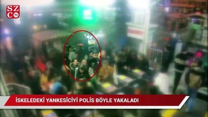 İskeledeki yankesiciyi polis böyle yakaladı!