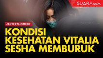 Satu Minggu Ditahan, Kondisi Kesehatan Vitalia Sesha Memburuk