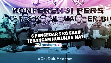 Enam Pengedar 3 Kilogram Sabu di Dermaga PIK Terancam Hukuman Mati