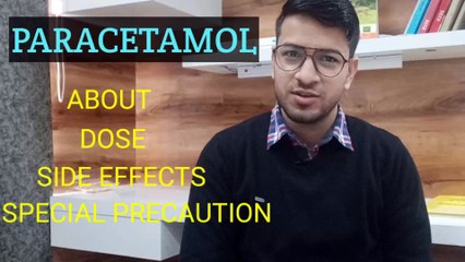 PARACETAMOL : ABOUT,DOSE,SIDE EFFECTS I GYAN SAFARI