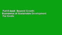 Full E-book  Beyond Growth: Economics of Sustainable Development  For Kindle