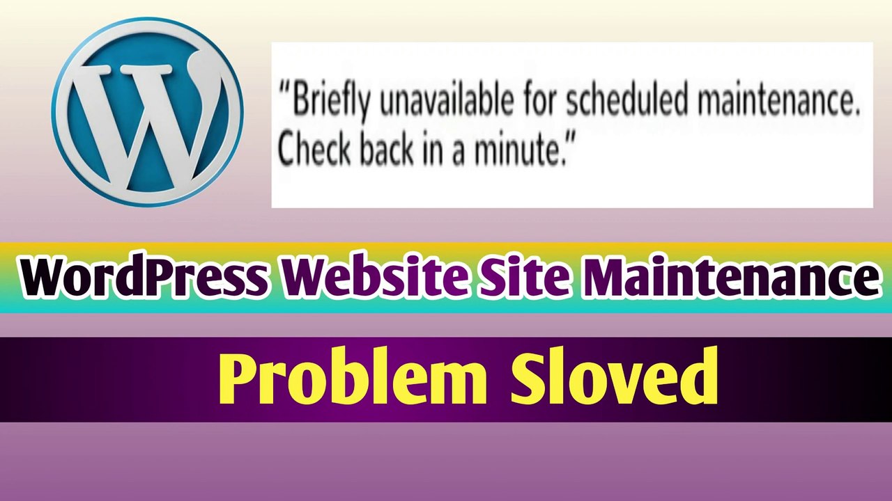 How To Slove Wordpress Website Briefly Scheduled Maintainance  Problem | Wordpress Website Maintainance Problem | Informative Surya |
