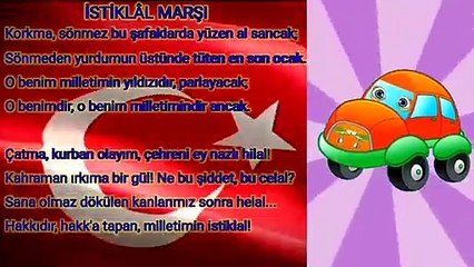 Minik cocuklar için; Konuşan Arabalar,  İstiklal Marşını şiir ve marş olarak söyledi.