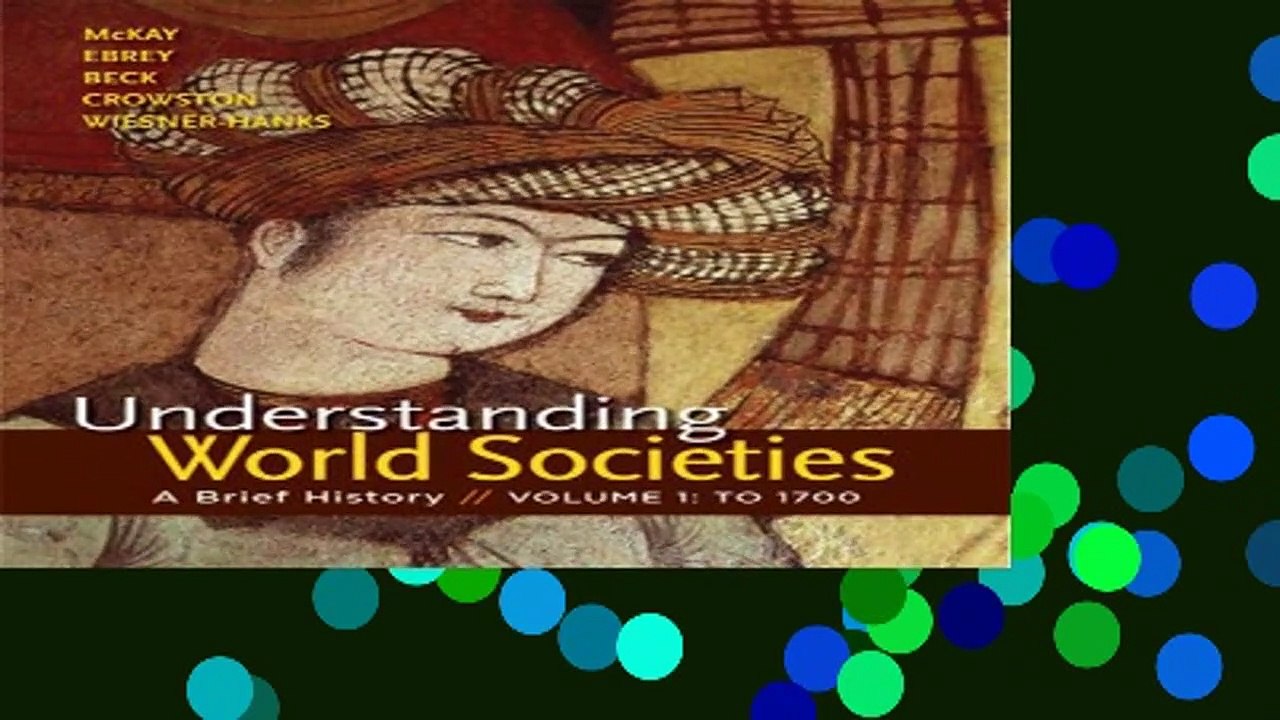 R.E.A.D Understanding World Societies, Volume 1: A Brief History Full version