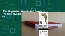 The Oligarchs: Wealth And Power In The New Russia  Best Sellers Rank : #4