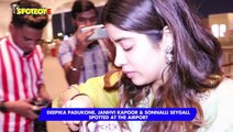 Deepika Padukone, Janhvi Kapoor & Sonnalli Seygall spotted at the Airport