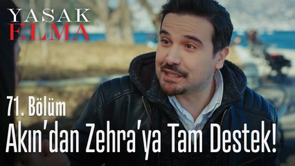 Akın, Zehra'yı yarı yolda bırakmadı - Yasak Elma 71. Bölüm