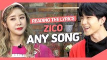 [Pops in Seoul] Reading the Lyrics! ZICO(지코)'s Any song(아무노래)