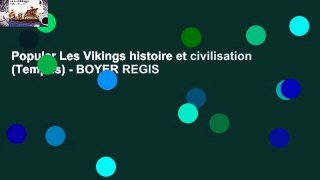Popular Les Vikings histoire et civilisation (Tempus) - BOYER REGIS