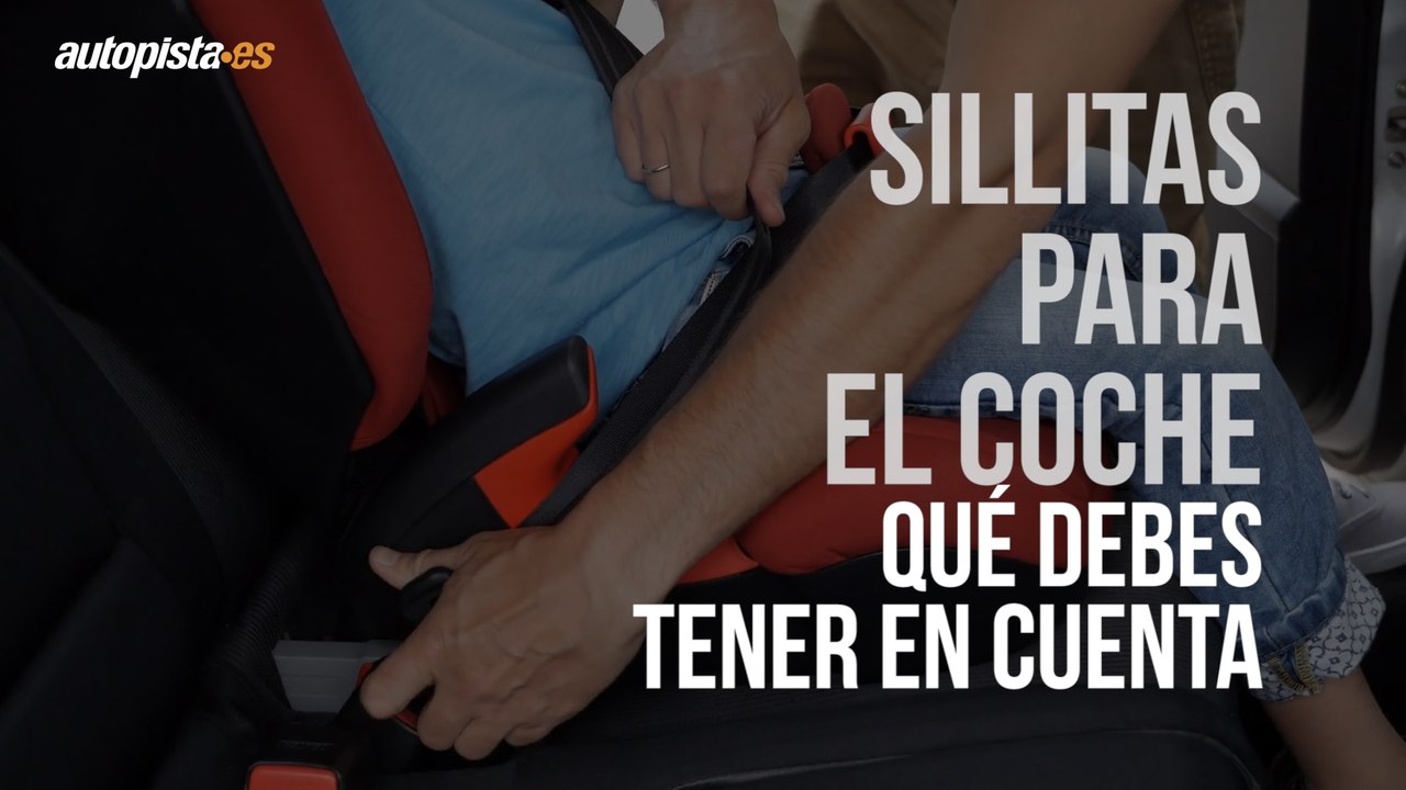 Sillitas infantiles para el coche: lo que debes saber
