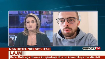 Report TV - Flet nga Italia shqiptari që shërbeu në hotelin karantinë: Testi im rezultoi negativ!