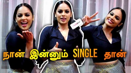 நான் இன்னும் SINGLE  தான் | NANDITHA SHWETHA MINI BYTE | V-CONNECT | FILMIBEAT TAMIL