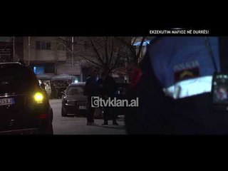 Opinion - Ekzekutim mafioz ne Durres! (2 mars 2020)