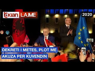 Dekreti i Metes, plot me akuza per Kuvendin