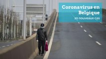 Coronavirus en Belgique : 10 nouveaux cas