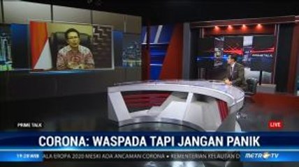 Virus Corona: Waspada Tapi Jangan Panik