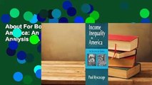 About For Books  Income Inequality in America: An Analysis of Trends: An Analysis of Trends