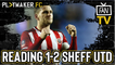 Fan TV | Reading 1-2 Sheffield United: Ingood Nick's FA Cup verdict
