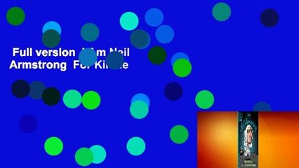 Full version  I Am Neil Armstrong  For Kindle