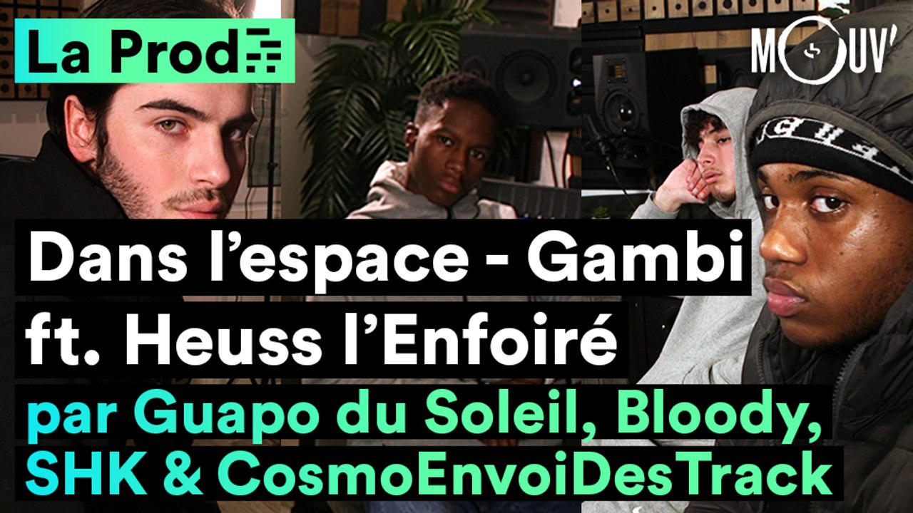 "Dans l'espace" - Gambi ft. Heuss l'Enfoiré : comment le hit a été créé