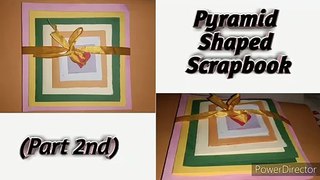 Pyramid Shaped Scrapbook (part 2nd) | Scrapbook base making idea | Happy Crafting with Adeeba