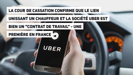 La Cour de cassation confirme que le lien unissant un chauffeur et la société Uber est bien un "contrat de travail"